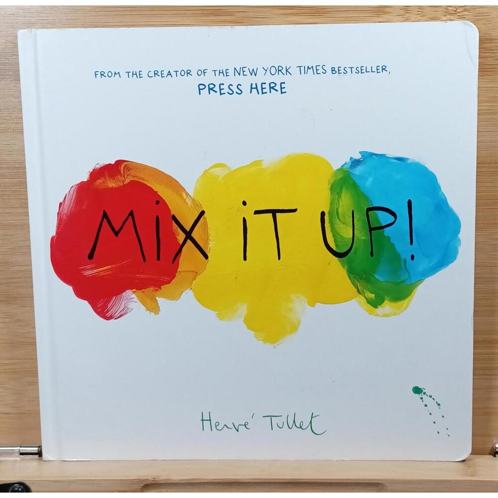 Mix It Up! Interactive‎ Children's Book by Hervé Tullet